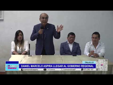 Trujillo: Daniel Marcelo aspira llegar al Gobierno Regional