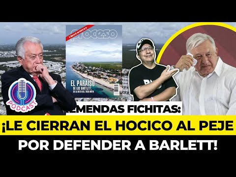 LE CIERRAN el HOCICO a OBRADOR por andar defendiendo a BARLETT y exhiben 4 propiedas nuevas