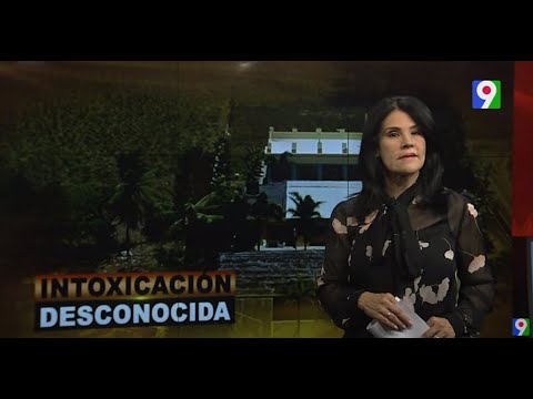 Intoxicación Desconocida | El Informe con Alicia Ortega