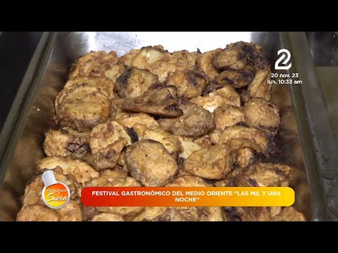 Festival gastronómico del Medio Oriente Las mil y Una Noche
