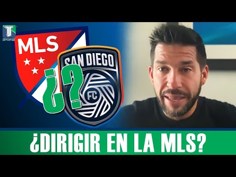 ¿Le GUSTARÍA ser el PRIMER DT en la HISTORIA del San Diego FC? Benjamín Mora HABLA de la MLS