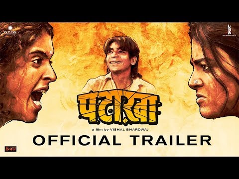 Pataakha Trailer