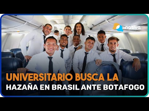 Universitario busca la hazaña en Brasil ante Botafogo