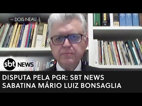 AO VIVO: Na disputa pela PGR,  Mario Luiz Bonsaglia é sabatinado pelo SBT News