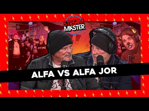 #STREAMMASTER | ALFA VS ALFA JOR