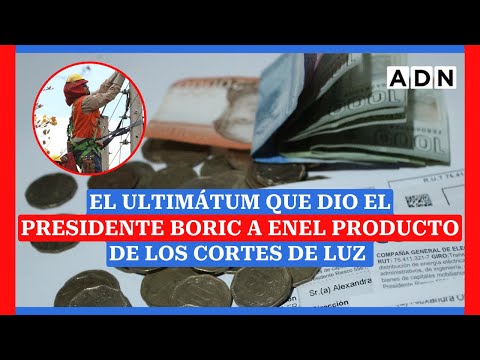 El ultimátum  que dio el Presidente Boric a ENEL producto de los cortes de luz