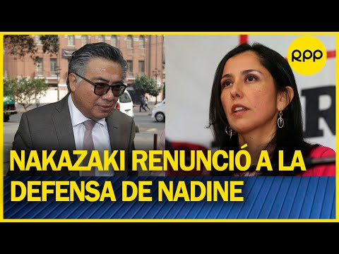 César Nakazaki renunció a la defensa de Nadine Heredia