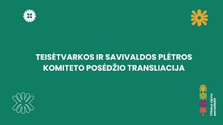 Teisėtvarkos ir savivaldos plėtros komitetas 
