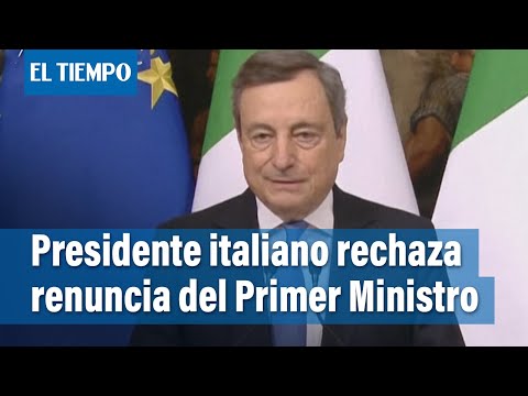 El presidente de Italia rechazó la renuncia del primer ministro Mario Draghi | El Tiempo