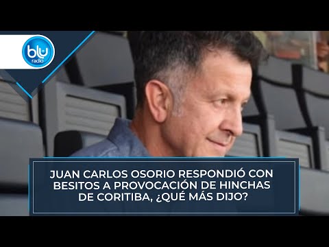 Juan Carlos Osorio respondió con besitos a provocación de hinchas de Coritiba, ¿qué más dijo?