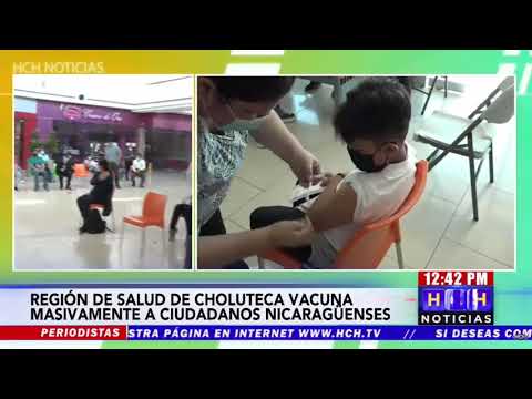 Centenares de nicaragüenses reciben vacuna anticovid en Choluteca