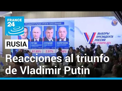 Reacciones mixtas a la confirmación de la continuidad de Putin en el poder ruso • FRANCE 24 Español