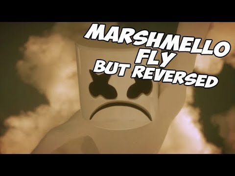 Marshmello - FLY but REVERSED