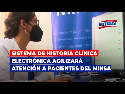 Sistema de historia clínica electrónica agilizará atención a pacientes del Minsa