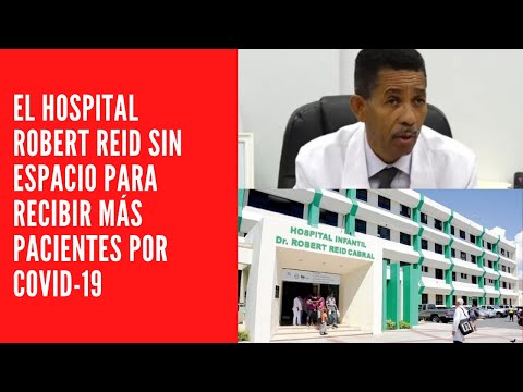 El hospital Robert Reid sin espacio para recibir más pacientes por Covid-19