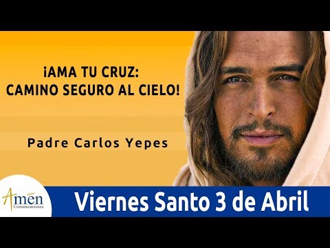Evangelio de Hoy Viernes 10 de Abril de 2020 l Padre Carlos Yepes