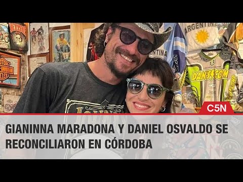 GIANINNA MARADONA y DANIEL OSVALDO SE RECONCILIARON en CÓRDOBA