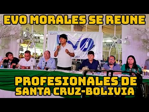 EVO MORALES PARTICIPA DEL CONVERSATORIO CON LOS PROFESIONALES DE SANTA CRUZ..