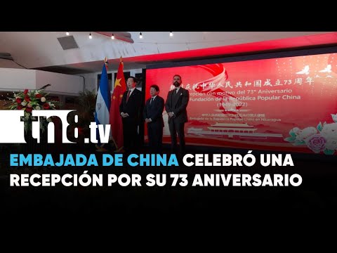 Nicaragua celebró el 73 aniversario de fundación de la República Popular China