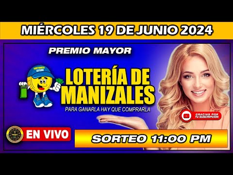 Resultado PREMIO MAYOR LOTERIA DE MANIZALES Del MIÉRCOLES 19 de Junio 2024