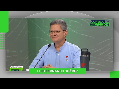 Entrevista a Luis Fernando Suárez, candidato a la Gobernación de Antioquia