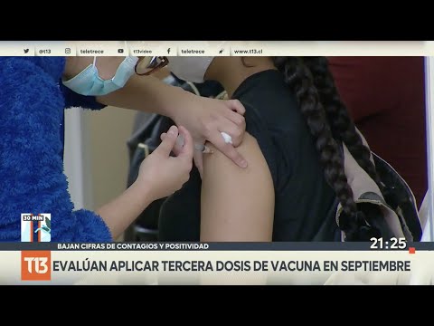 Evalúan aplicar tercera dosis de la vacuna contra el COVID-19 en septiembre