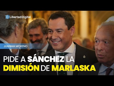 Juanma Moreno pide a Sánchez la dimisión de Marlaska