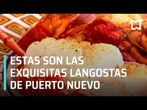 Receta y preparación de langosta en Puerto Nuevo, Baja California - Expreso de la Mañana