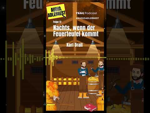 Karl Drall - TKKG Folge 12 "Nachts, wenn der Feuerteufel kommt"