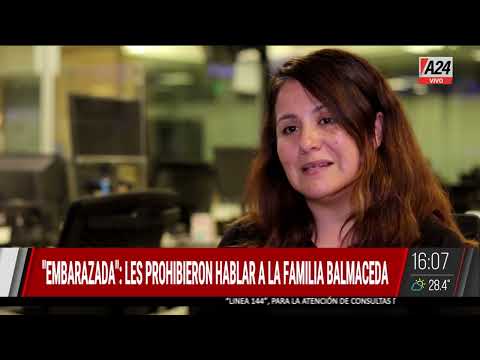 Embarazada: le prohibieron hablar a la familia de Balmaceda