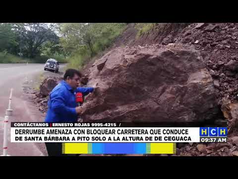 #HCHSantaBárbara | ¡Precaución! Derrumbe amenaza bloquear carretera hacia Pito Solo