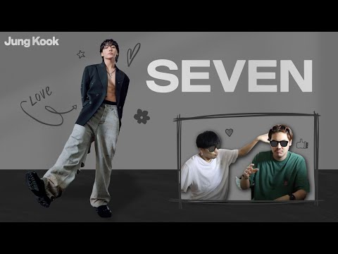 SEVEN-Jungkook:REACTIONBY