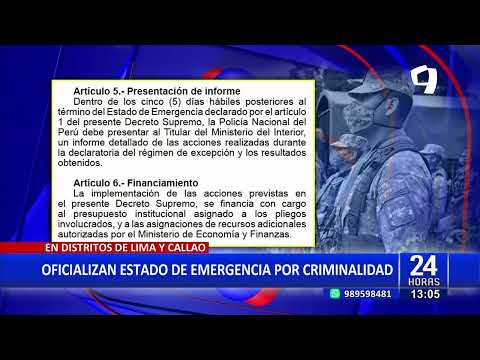 24Horas | Oficializan en estado de emergencia