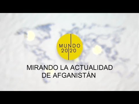 Cuba - Mirando la actualidad de Afganistán (Programa Mundo 20/20)