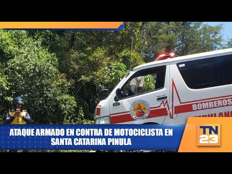 Ataque armado en contra de motociclista en Santa Catarina Pinula