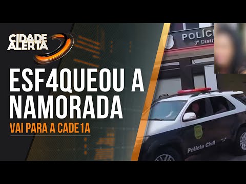 SUSPEITO DE TENTAR MATAR A NAMORADA COM CANIVETADAS É PRESO NO INTERIOR DE SÃO PAULO