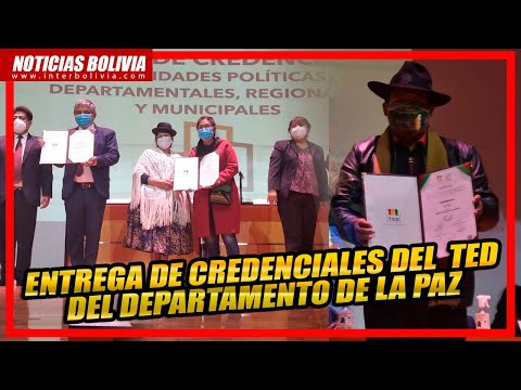 ? El TED entrega credenciales a más de 1.200 autoridades electas en La Paz