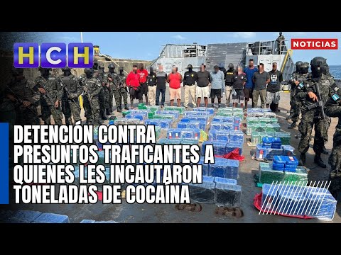 Detención contra presuntos traficantes a quienes les incautaron más de 1.3 toneladas de cocaína