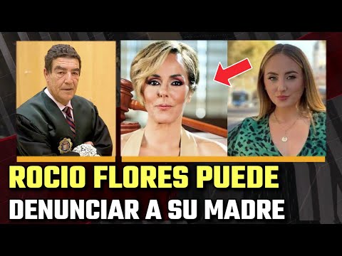Rocio Carrasco METIDA en un LIO si su hija ROCIO FLORES decide DEMANDARLA