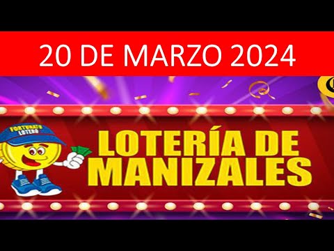 LOTERIA DE MANIZALES DEL MIERCOLES 20 DE MARZO 2024 RESULTADO PREMIO MAYOR #loteriademanizales