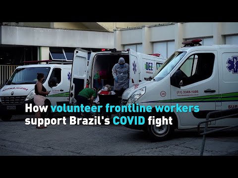 How volunteer frontline workers support Brazil's COVID fight