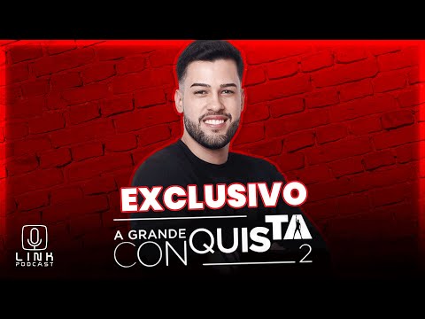 KAIO PERRONI - EXCLUSIVO A GRANDE CONQUISTA 2 | LINK PODCAST