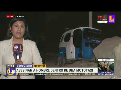 Asesinan a un hombre dentro de una mototaxi en Ventanilla