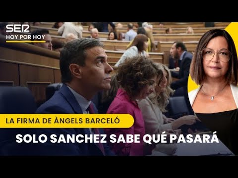 Nadie oculta su inquietud y la incertidumbre por la decisión de Sánchez | La firma de Àngels Barceló