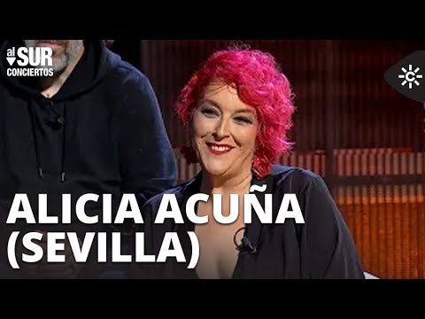 Al Sur Conciertos | Alicia Acuña (Sevilla)