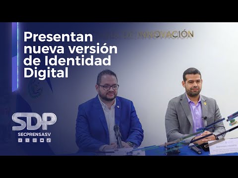 Gobierno de El Salvador presenta la nueva versión de Identidad Digital