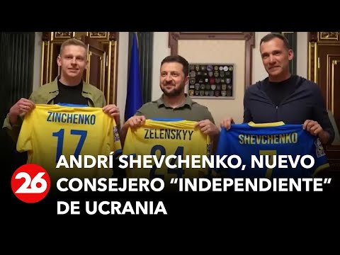 Ucrania nombra como consejero independiente al ex fultbolista Shevchenko