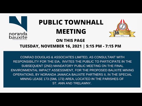 Public Townhall Meeting - Noranda Jamaica Bauxite Partners II