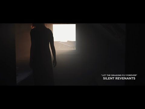 Silent Revenants - Let the Dragons Fly Forever