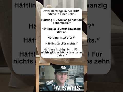 😂 DDR-Justiz – Für nichts gibt’s höchstens zehn Jahre!